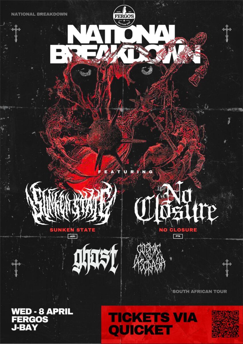 NATIONAL BREAKDOWN @ FERGOS - Sunken State, No Closure, Ghast, Cosmic Dyscracia at  Fergo’s Rhythm Bar in Jeffreys Bay